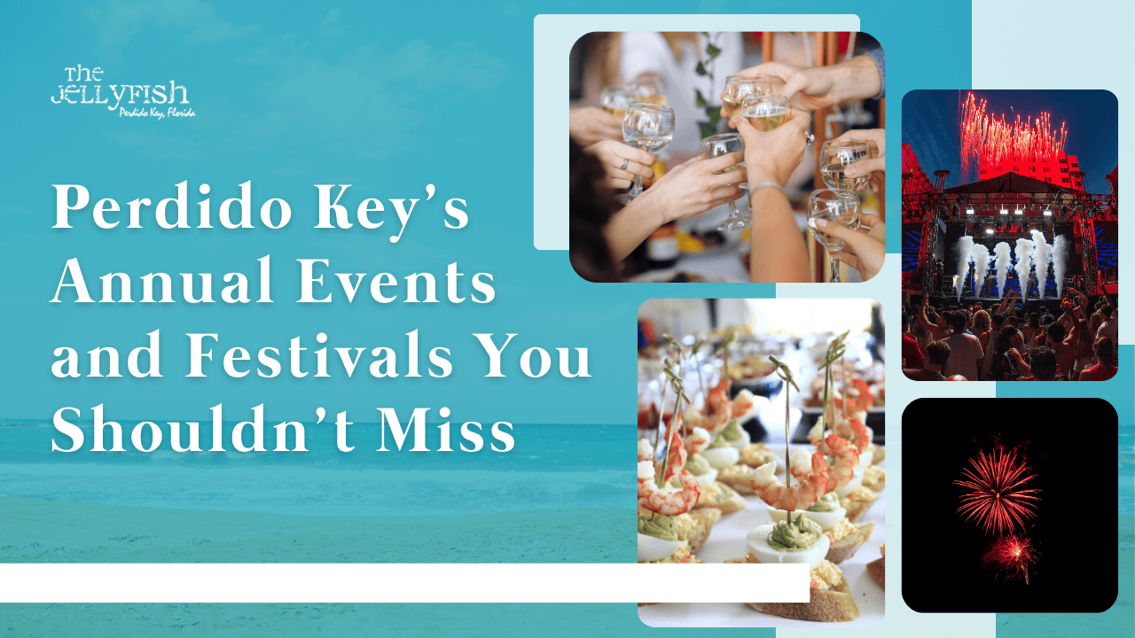 Perdido Key’s Annual Events and Festivals You Shouldn’t Miss