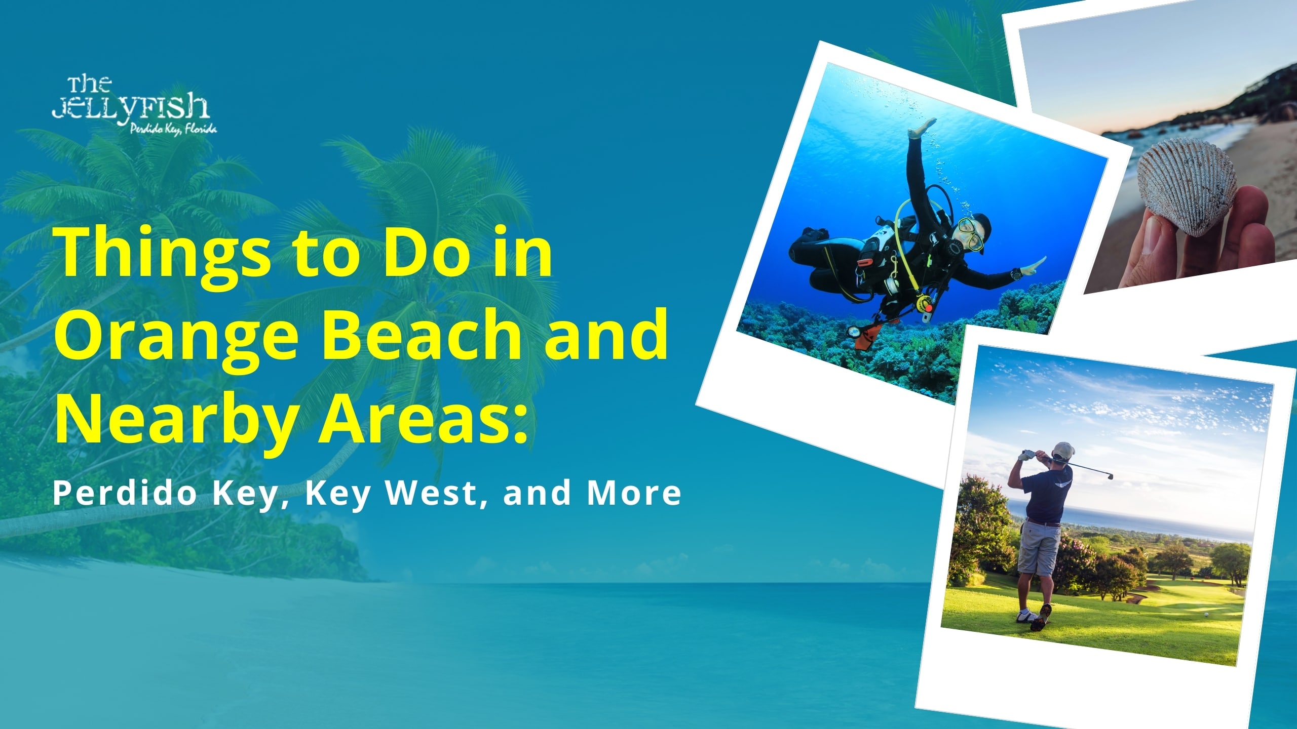 Things to Do in Orange Beach and Nearby Areas Perdido Key, Key West, and More